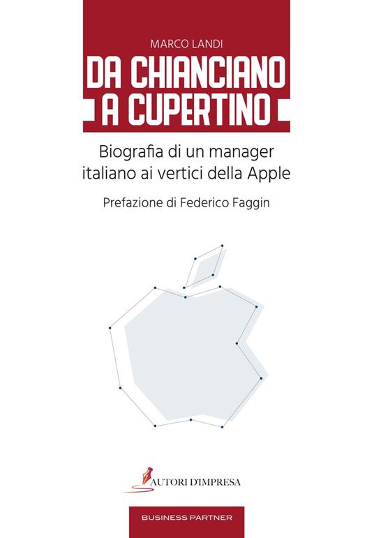 DA CHIANCIANO A CUPERTINO - Marco Landi - ebook