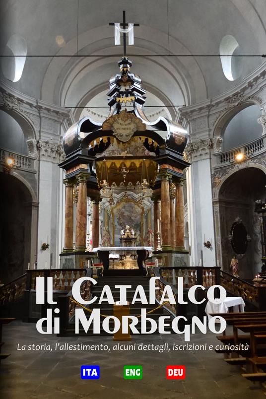 Il Catafalco di Morbegno - Pietro Giuseppe Ciapponi,Antonio Milano - ebook
