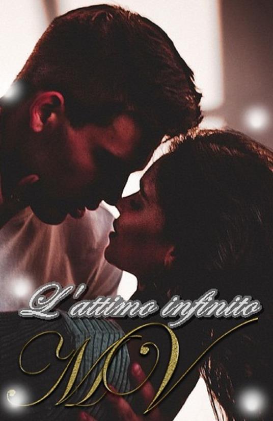 L'attimo infinito - Monika Venusia - ebook