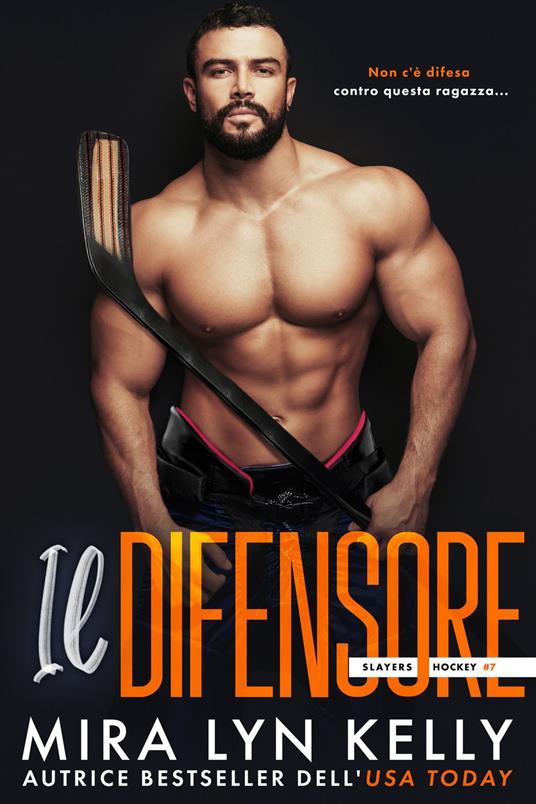 Il Difensore - Kelly Mira Lyn - ebook