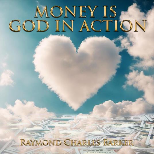 God is Money in Action