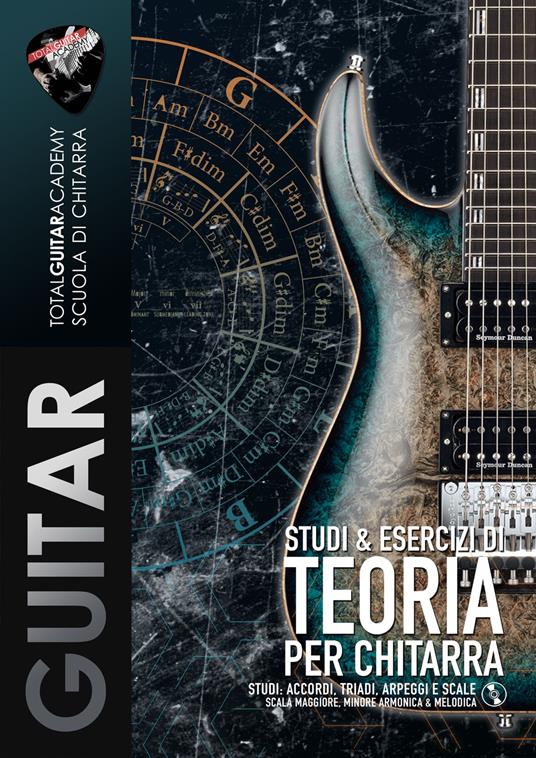 Studi & Esercizi di Teoria per Chitarra