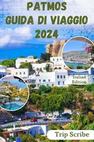 PATMOS GUIDA DI VIAGGIO 2024