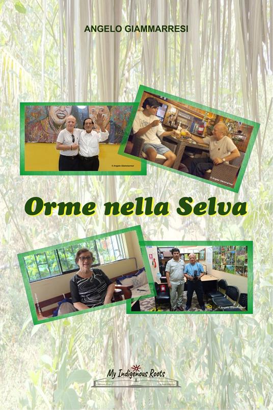 Orme nella Selva - Angelo Giammarresi - ebook