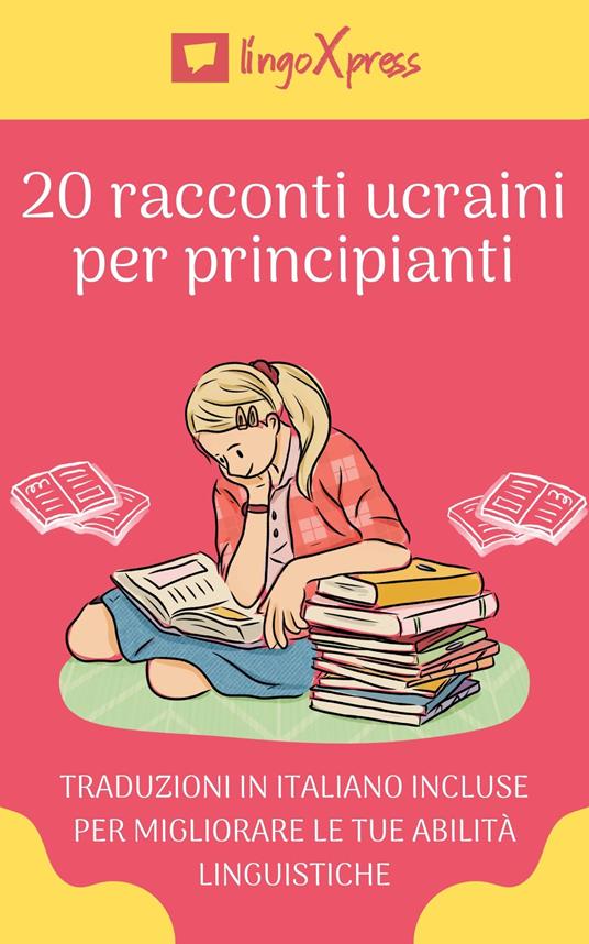 20 racconti ucraini per principianti - lingoXpress - ebook