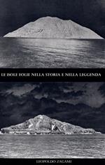 LE ISOLE EOLIE NELLA STORIA E NELLA LEGGENDA