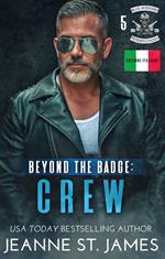 Beyond the Badge: Crew