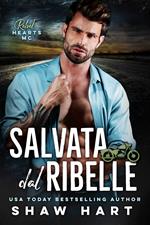 Salvata Dal Ribelle