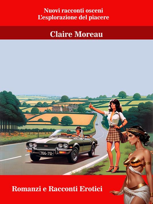 Nuovi racconti osceni - Claire Moreau - ebook