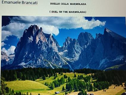 Duello sulla Marmolada - Emanuele Brancati - ebook