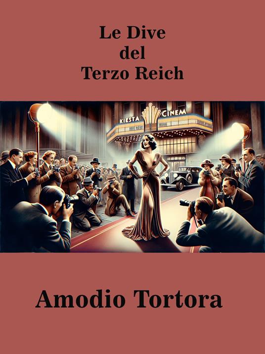 Le Dive del Terzo Reich - Amodio Tortora - ebook