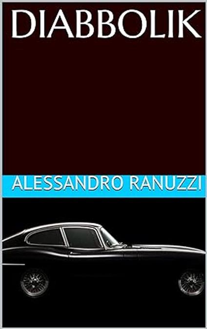 DIABBOLIK - Alessandro Ranuzzi - ebook