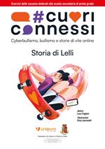 #Cuoriconnessi - Storia di Lelli