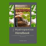 The Hydroponics Handbook