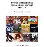 Storia Enciclopedica della Musica Giovane Anni '70