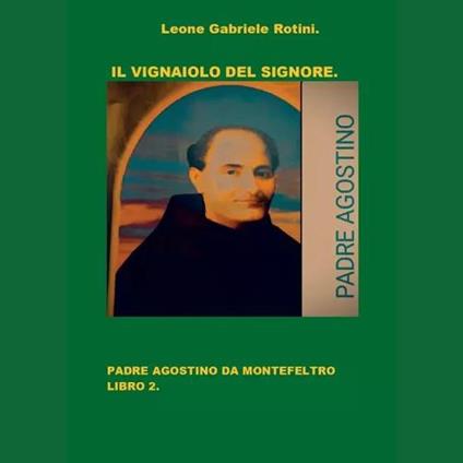 IL VIGNAIOLO DEL SIGNORE. Libro 2.