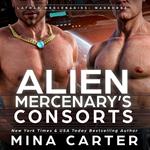 Alien Mercenary's Consorts