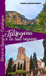 Tarragona e la sua regione