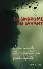 La sindrome dei Savant