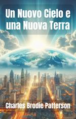 Un Nuovo Cielo e una Nuova Terra