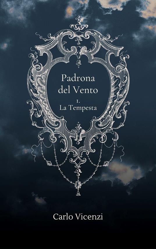 Padrona del vento - Carlo Vicenzi - ebook