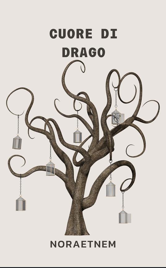 Cuore di drago - NoraetneM - ebook