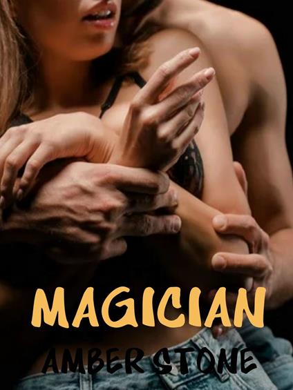 Magician - Amber Stone - ebook