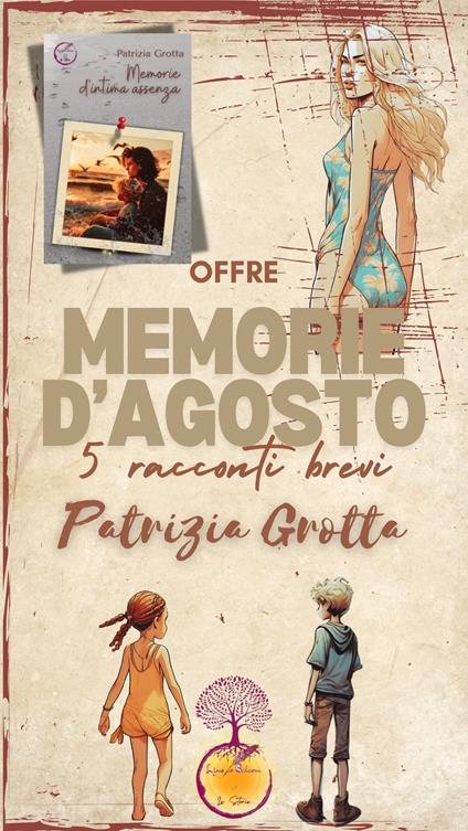 Memorie d'agosto - Patrizia Grotta - ebook