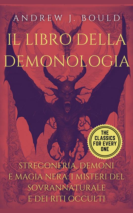 Il libro della demonologia - Andrew Bould - ebook