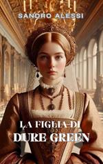 La figlia di Duke Green