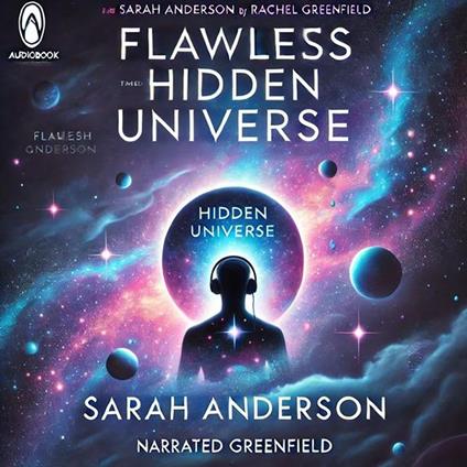 Flawless Hidden Universe: