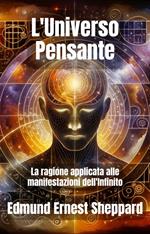 L'Universo Pensante