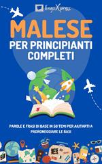 Malese per principianti completi