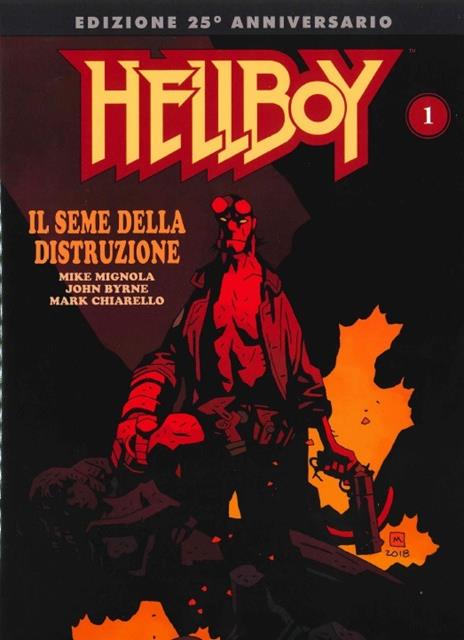 Hellboy. Il seme della distruzione. Edizione 25 anniversario (Fumetto)