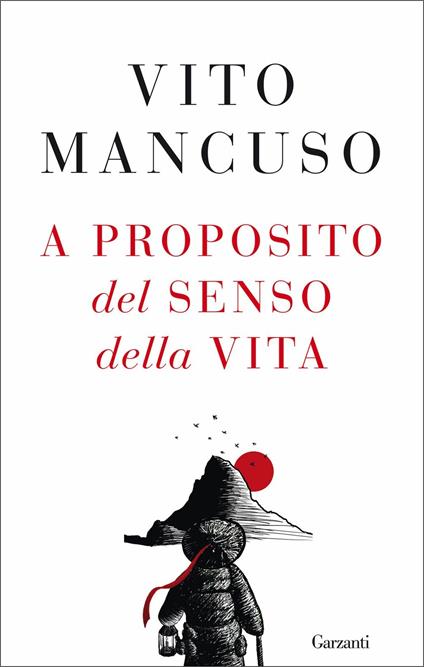 A proposito del senso della vita. Copia autografata con ex libris - Vito Mancuso - copertina