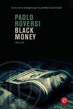 Black money. Copia autografata