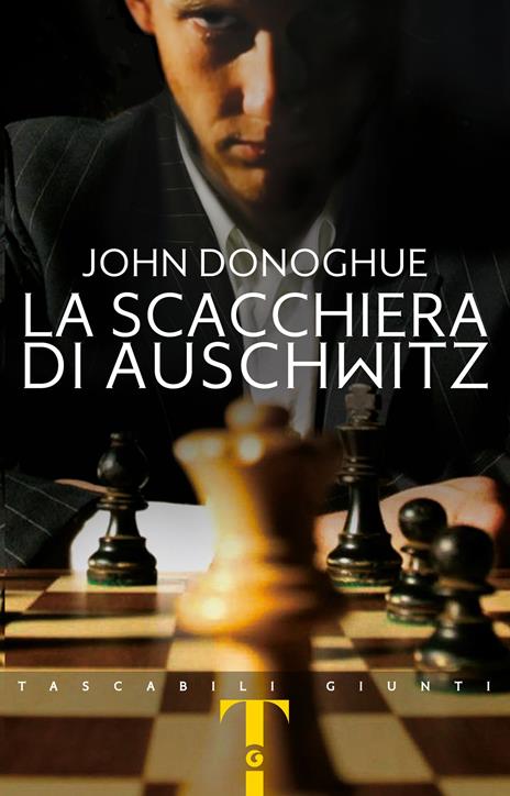 La scacchiera di Auschwitz -  John Donoghue - copertina