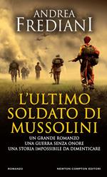 L' ultimo soldato di Mussolini