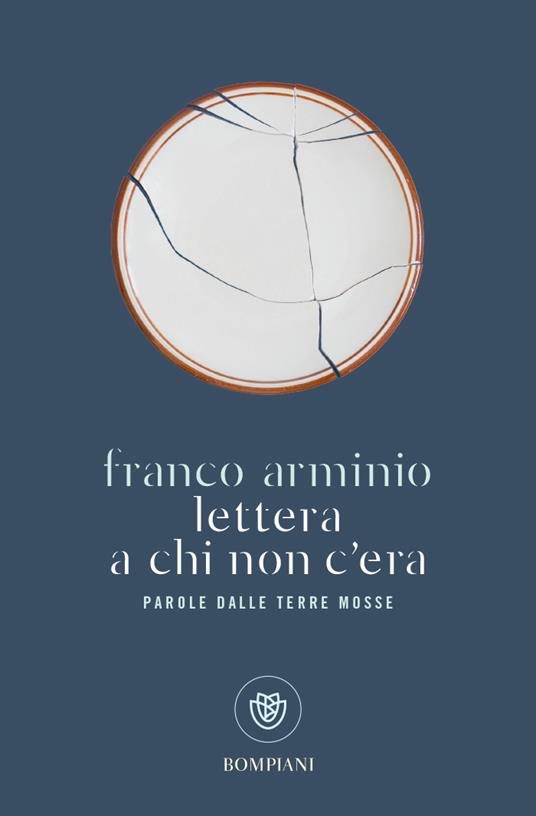  Lettera a chi non c'era. Parola dalle terre mosse -  Franco Arminio - copertina