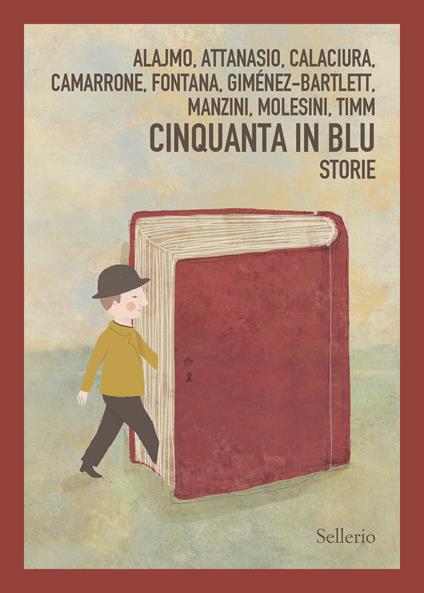 Cinquanta in blu. Storie - Libro - Sellerio Editore Palermo - Sellerio 1+1  | IBS