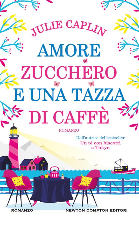  Amore, zucchero e una tazza di caffè -  Julie Caplin - copertina