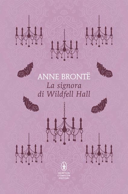 La signora di Wildfell Hall -  Anne Brontë - copertina