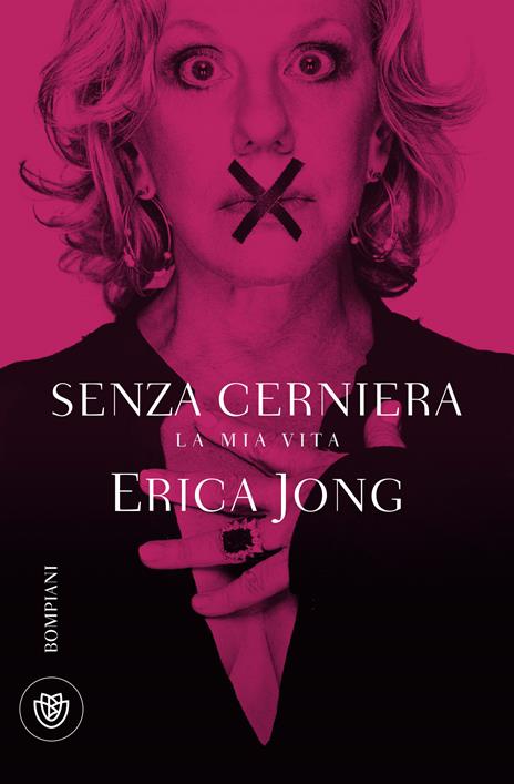  Senza cerniera. La mia vita -  Erica Jong - copertina