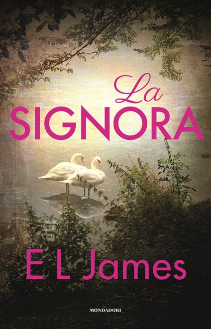 La Signora -  E. L. James - copertina