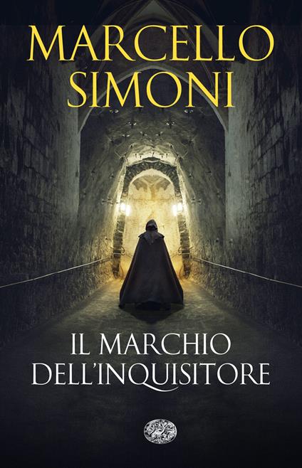 Il marchio dell'inquisitore -  Marcello Simoni - copertina