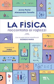 La fisica raccontata ai ragazzi