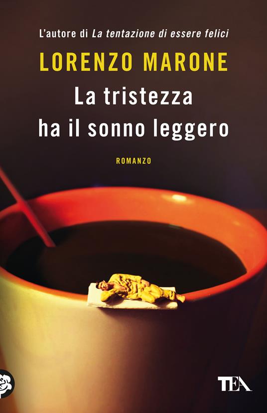 La tristezza ha il sonno leggero -  Lorenzo Marone - copertina