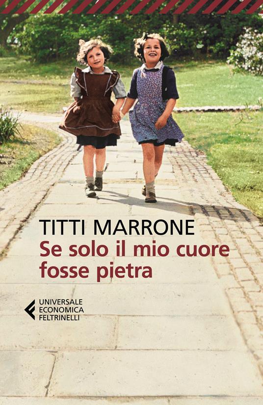  Se solo il mio cuore fosse pietra -  Titti Marrone - copertina