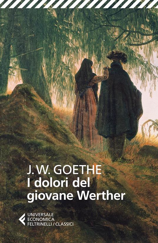 I dolori del giovane Werther -  Johann Wolfgang Goethe - copertina