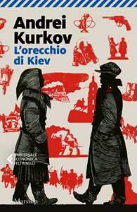 Libro L’ L'orecchio di Kiev  Andrei Kurkov